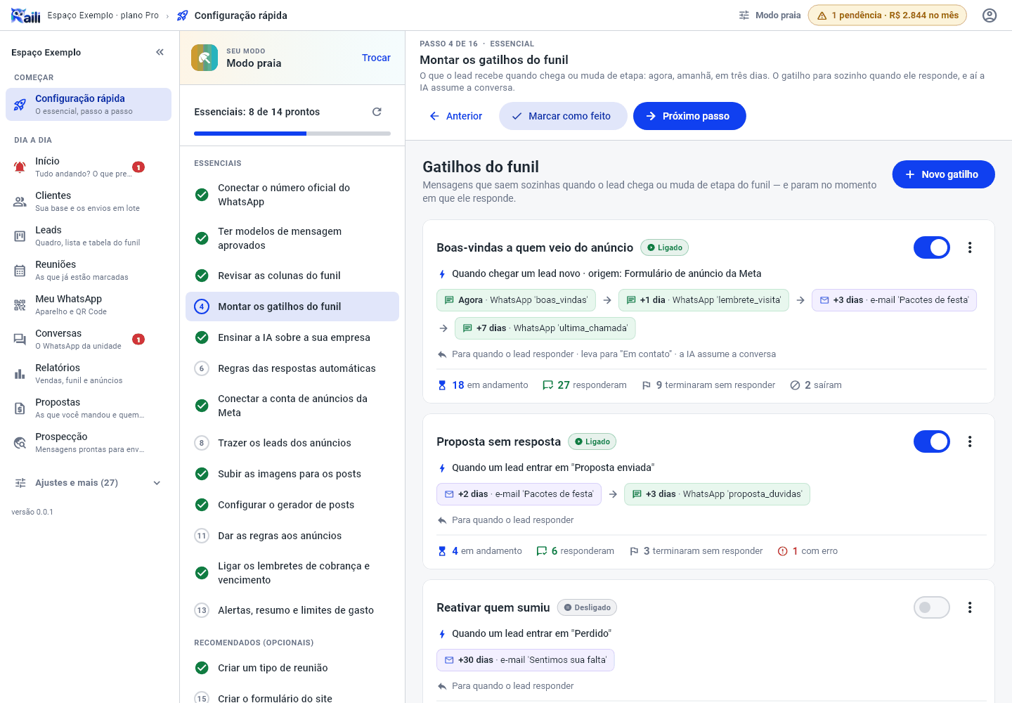 Configuração rápida com um modo escolhido: a lista de passos à esquerda, com os prontos marcados, e o passo aberto à direita