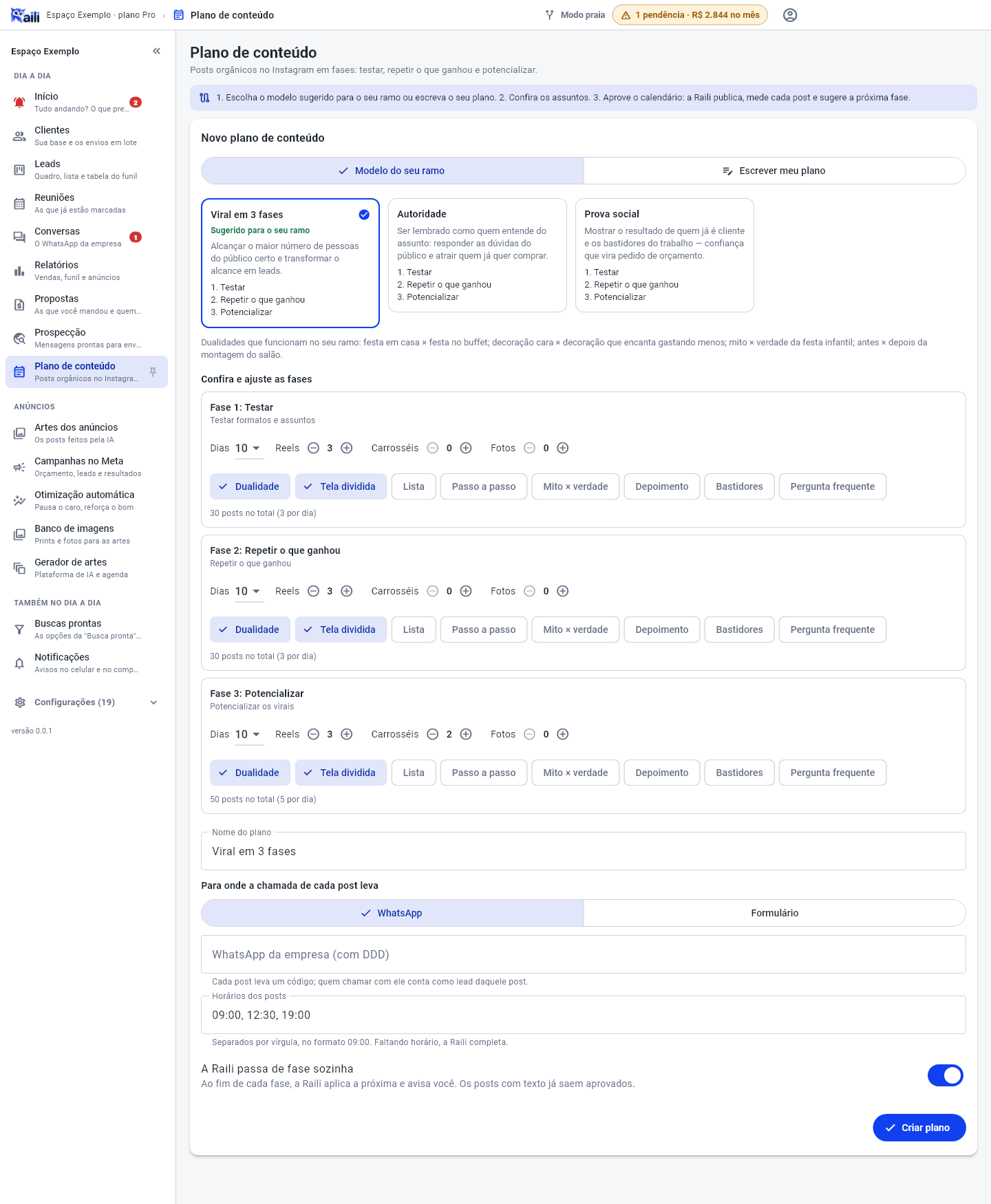 Novo plano de conteúdo com os três modelos (Viral em 3 fases marcado como sugerido para o seu ramo, Autoridade e Prova social), as dualidades do ramo, as três fases para conferir, o nome do plano, a chamada pelo WhatsApp e os horários dos posts